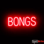BONGS sign, featuring LED lights that look like neon bong signs