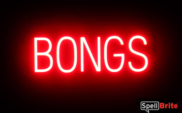 BONGS sign, featuring LED lights that look like neon bong signs