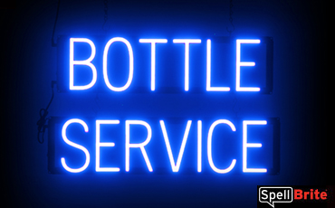 Bottle Service sign, featuring LED lights that look like neon Bottle Service signs