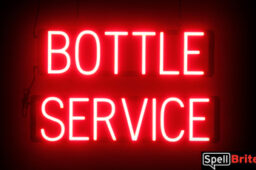 Bottle Service sign, featuring LED lights that look like neon Bottle Service signs