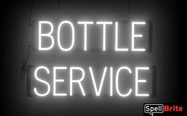 Bottle Service sign, featuring LED lights that look like neon Bottle Service signs