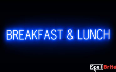 BREAKFAST LUNCH sign, featuring LED lights that look like neon BREAKFAST LUNCH signs