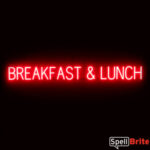 BREAKFAST LUNCH sign, featuring LED lights that look like neon BREAKFAST LUNCH signs