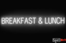 BREAKFAST LUNCH sign, featuring LED lights that look like neon BREAKFAST LUNCH signs