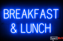 BREAKFAST LUNCH sign, featuring LED lights that look like neon BREAKFAST LUNCH signs