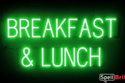 BREAKFAST LUNCH sign, featuring LED lights that look like neon BREAKFAST LUNCH signs