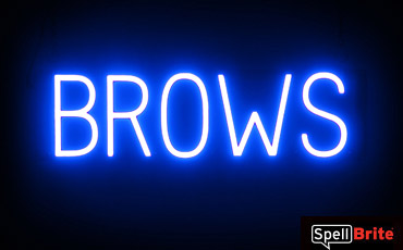 BROWS sign, featuring LED lights that look like neon brow signs