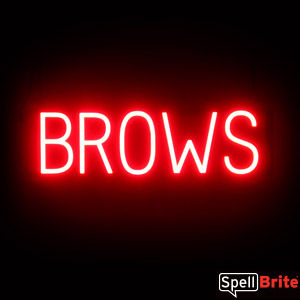 BROWS Sign - Neon Look, LED Light