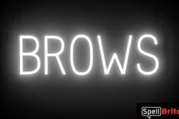 BROWS sign, featuring LED lights that look like neon brow signs