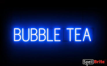 Bubble Tea sign, featuring LED lights that look like neon Bubble Tea signs