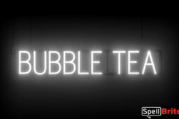 Bubble Tea sign, featuring LED lights that look like neon Bubble Tea signs