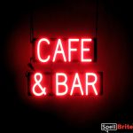 CAFE & BAR sign, featuring LED lights that look like neon CAFE & BAR signs