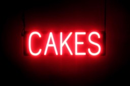CAKES LED sign that is an alternative to glow neon signs for your restaurant
