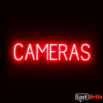 CAMERAS sign, featuring LED lights that look like neon camera signs