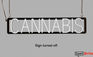 CANNABIS sign, featuring LED lights that look like neon CANNABIS signs