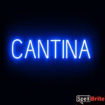 CANTINA sign, featuring LED lights that look like neon CANTINA signs