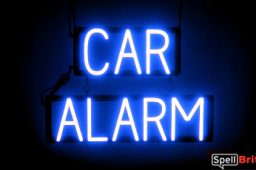 CAR ALARM sign, featuring LED lights that look like neon CAR ALARM signs