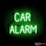 CAR ALARM sign, featuring LED lights that look like neon CAR ALARM signs