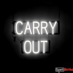 CARRY OUT sign, featuring LED lights that look like neon CARRY OUT signs