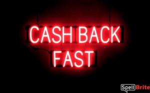 CASH BACK FAST LED lighted signs that use click-together letters to make business signs