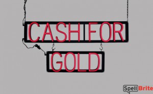 CASH FOR GOLD LED sign that uses changeable letters to make custom signs for your shop