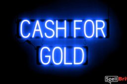 CASH FOR GOLD sign, featuring LED lights that look like neon CASH FOR GOLD signs