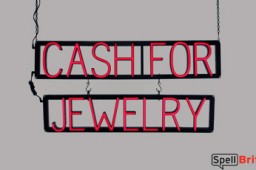 CASH FOR JEWELRY LED signs that use click-together letters to make window signs for your shop