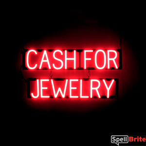 CASH FOR JEWELRY illuminated LED signs that use interchangeable letters to make personalized signs