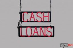 CASH LOANS LED signs that look like neon signs for your business