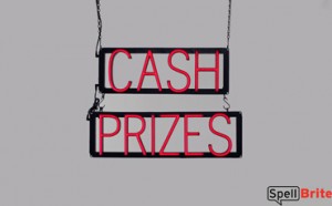 CASH PRIZES LED signs that use interchangeable letters to make window signs for your business
