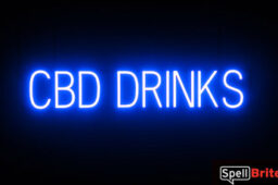 CBD DRINKS sign, featuring LED lights that look like neon CBD DRINK signs