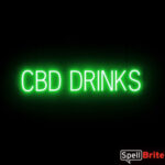 CBD DRINKS sign, featuring LED lights that look like neon CBD DRINK signs