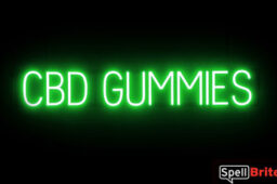 CBD GUMMIES sign, featuring LED lights that look like neon CBD GUMMIES signs