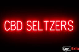 CBD SELTZERS sign, featuring LED lights that look like neon CBD SELTZERS signs