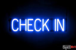 CHECK IN sign, featuring LED lights that look like neon CHECK IN signs