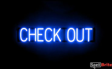 CHECK OUT sign, featuring LED lights that look like neon CHECK OUT signs