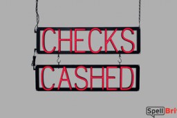 CHECKS CASHED LED signs that look like neon signage for your business