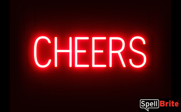 CHEERS sign, featuring LED lights that look like neon CHEERS signs