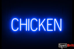 CHICKEN sign, featuring LED lights that look like neon CHICKEN signs