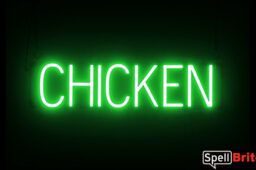 CHICKEN sign, featuring LED lights that look like neon CHICKEN signs