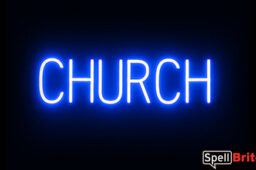 CHURCH sign, featuring LED lights that look like neon CHURCH signs