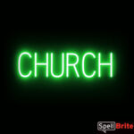 CHURCH sign, featuring LED lights that look like neon CHURCH signs