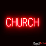 CHURCH sign, featuring LED lights that look like neon CHURCH signs