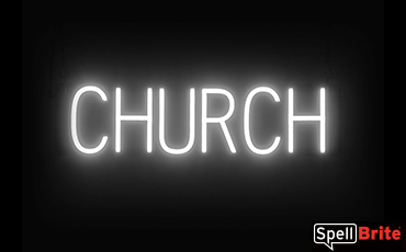 CHURCH sign, featuring LED lights that look like neon CHURCH signs