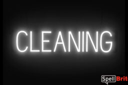 CLEANING sign, featuring LED lights that look like neon CLEANING signs