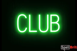 CLUB sign, featuring LED lights that look like neon CLUB signs