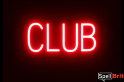 CLUB sign, featuring LED lights that look like neon CLUB signs