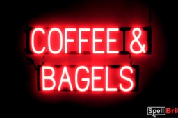 COFFEE & BAGELS sign, featuring LED lights that look like neon COFFEE & BAGELS signs