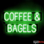 COFFEE BAGELS sign, featuring LED lights that look like neon COFFEE and BAGEL signs