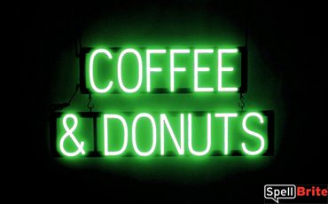 COFFEE DONUTS sign, featuring LED lights that look like neon COFFEE and DONUT signs